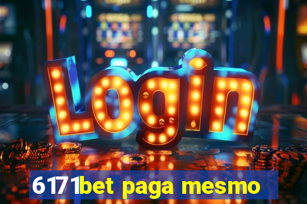 6171bet paga mesmo